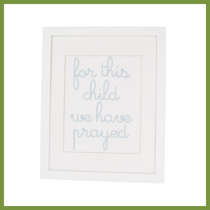 For This Child We Have Prayed