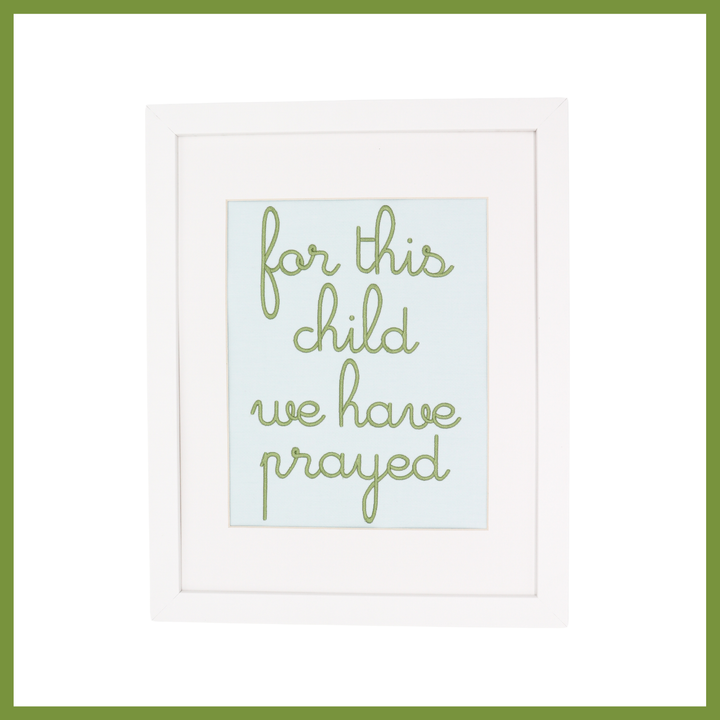 For This Child We Have Prayed