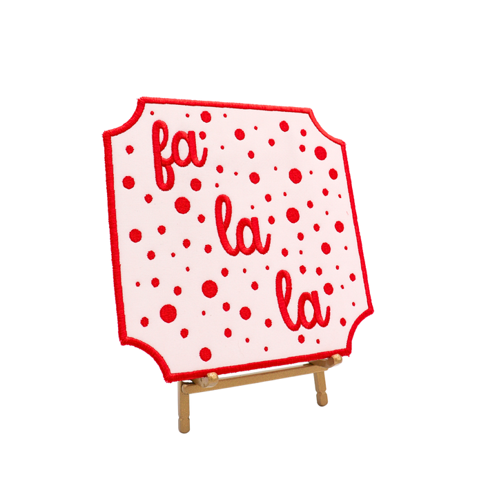 Fa La La Display Plaque