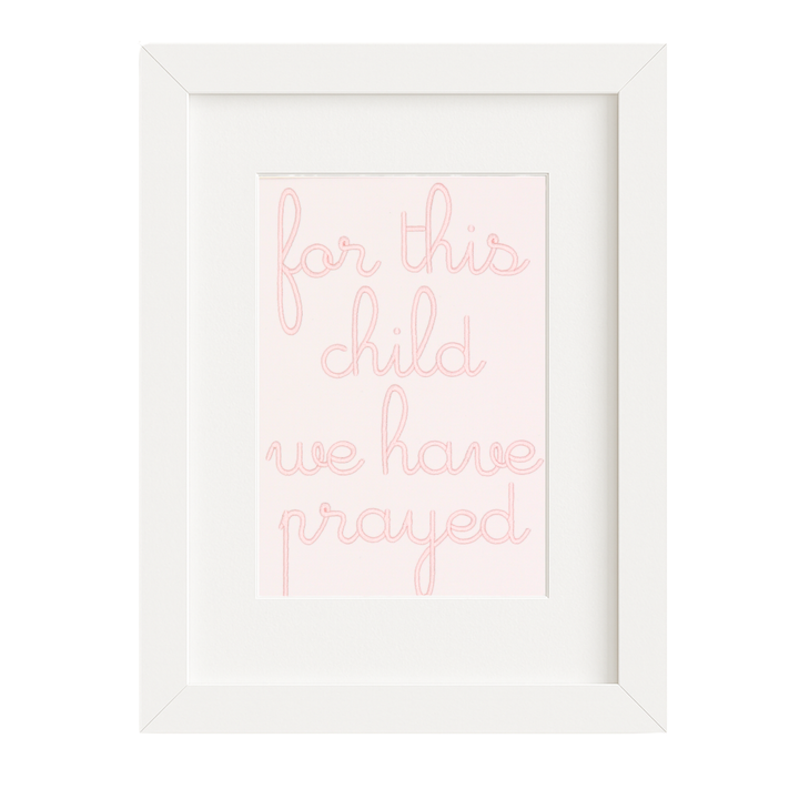 For This Child We Have Prayed